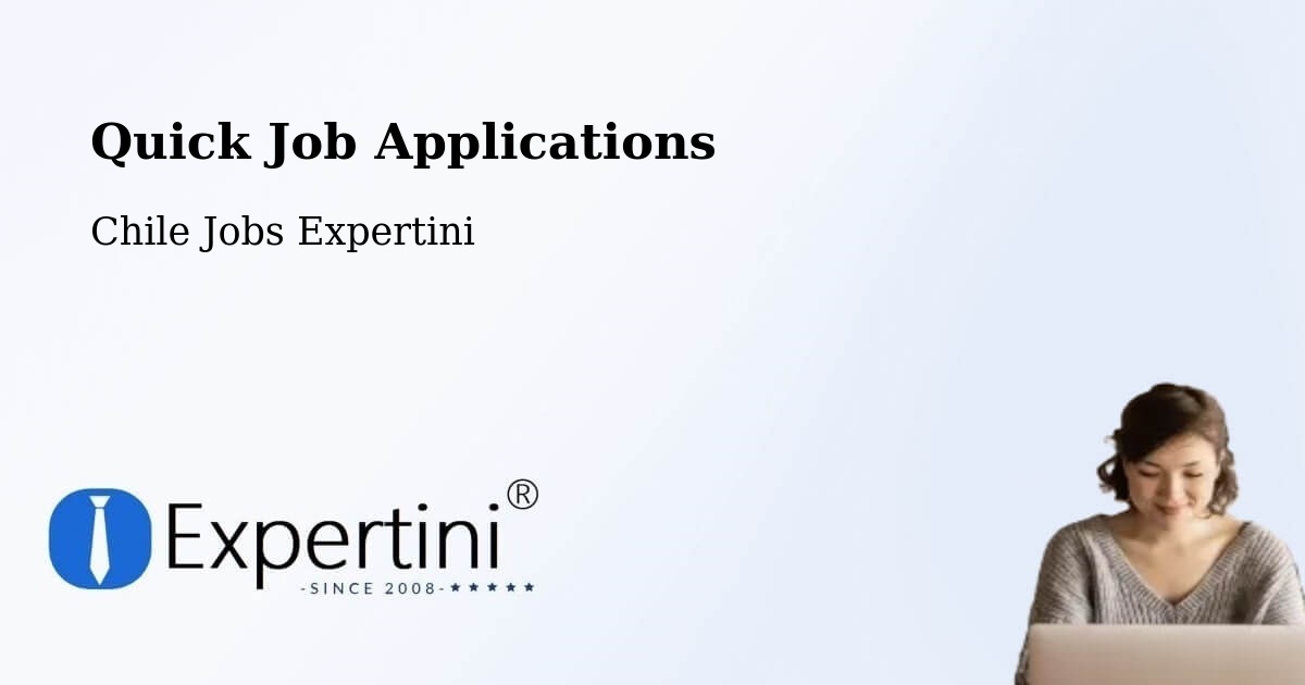 Quick Apply Feature – Chimbarongo - Chile Jobs Expertini