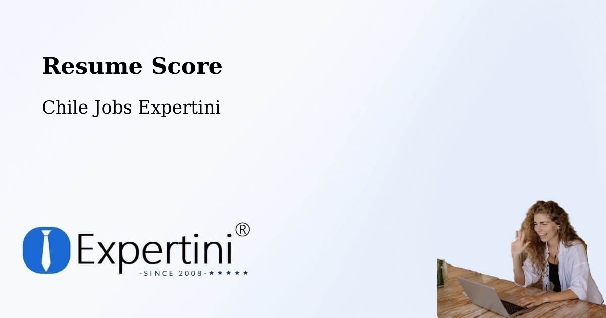 Resume Score & Job Description Match Tool – Chimbarongo - Chile Jobs Expertini